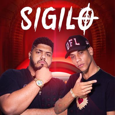 Sigilo By Carlos Hendrixx, GEBEH MC, Dj Mac Jr, Tiago Dyas's cover