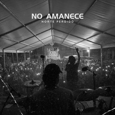 No Amanece's cover