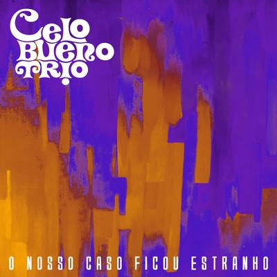 Celo Bueno Trio's cover