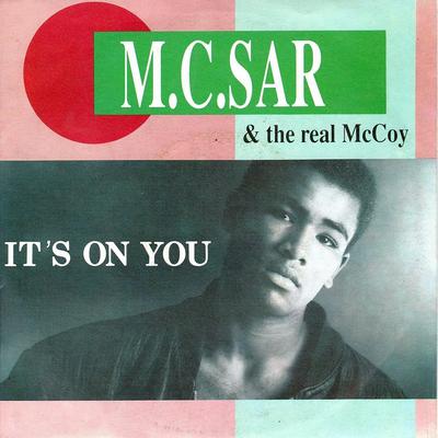 It's on You (Extended Mix) By M.C. Sar, The Real McCoy's cover