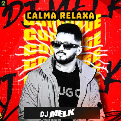 Calma Relaxa By djmelk's cover