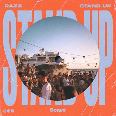 Stand Up By RAZZ's cover