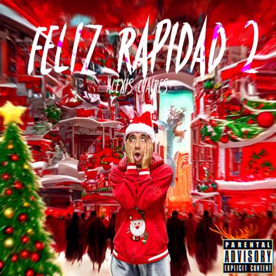 Feliz RAPidad II's cover