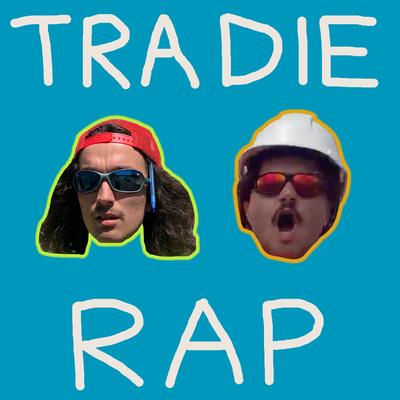 Tradie Rap's cover