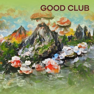 Good Club's cover