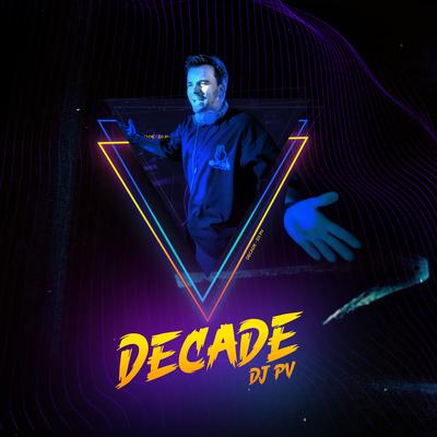 Eu Sei (feat. Mauro Henrique) [Decade Version] By DJ PV, Mauro Henrique's cover