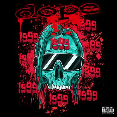 1999 By Dope's cover