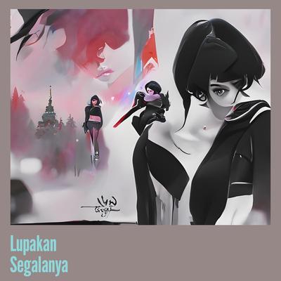 Lupakan Segalanya's cover