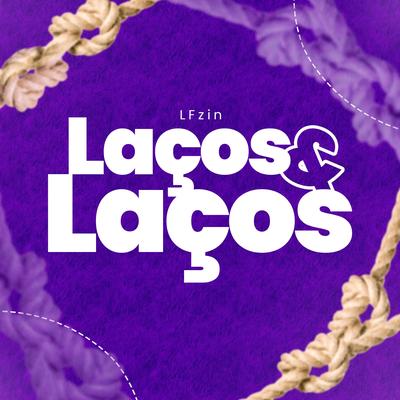 Laços & Laços's cover