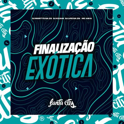 Finalização Exótica's cover