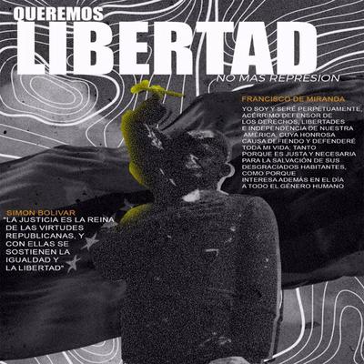 Queremos Libertad's cover