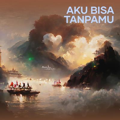 Aku Bisa Tanpamu (Acoustic)'s cover