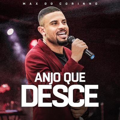 Anjo Que Desce By Max do Corinho's cover