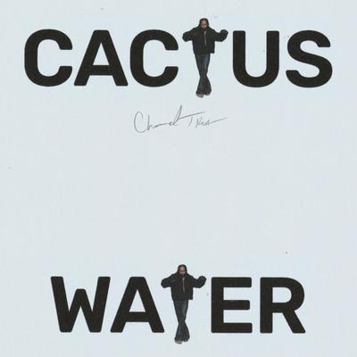 Cactus Water By Channel Tres's cover
