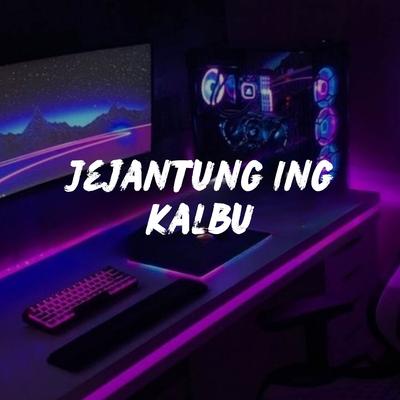 Jejantung Ing Kalbu's cover