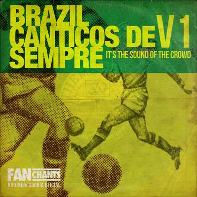 Brasil Pentacampeão By Brazil FanChants, Adeptos de Brasil, Fãs Do Seleção Brasileira's cover