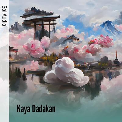 Kaya Dadakan's cover