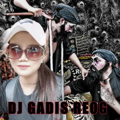 DJ GADIS REOG's cover