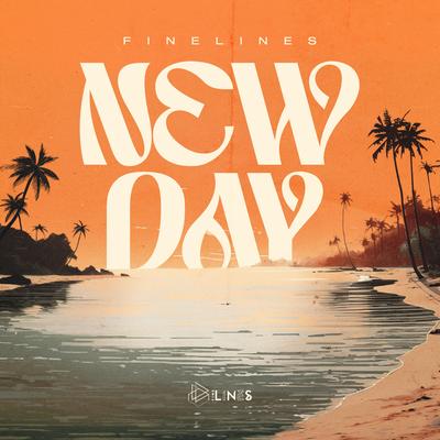 New Day By FINE LINES's cover