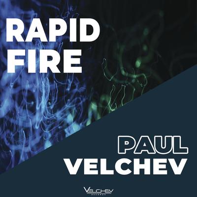 Rapid Fire By Paul Velchev's cover