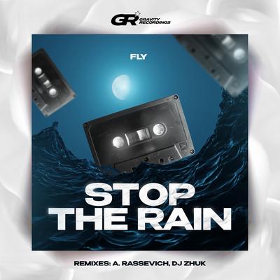 Stop The Rain (DJ Zhuk Remix)'s cover