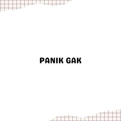 Panik Gak By DJCantik's cover