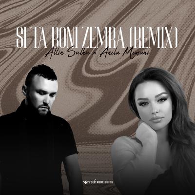 Si ta boni Zemra (Remix)'s cover