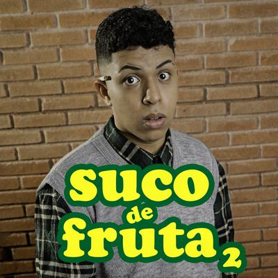 Aldeia Records Presents: Suco de Fruta 2's cover