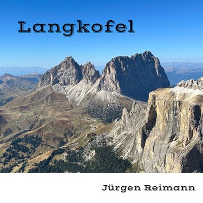 Langkofel By Jürgen Reimann's cover