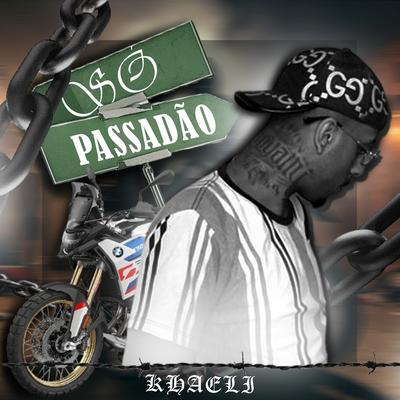 Só Passadão's cover