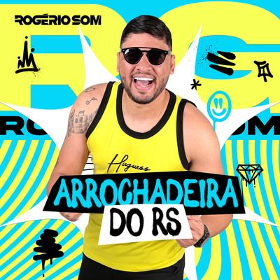 Arrochadeira do Rs's cover