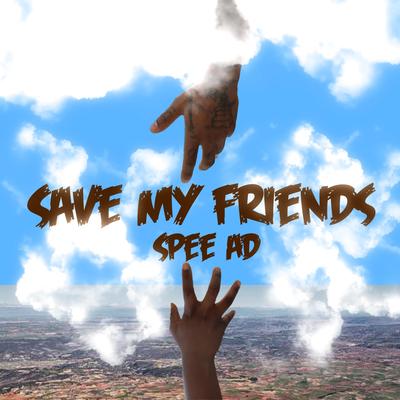 Save My Friends's cover