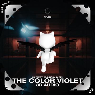 The Color Violet - 8D Audio's cover