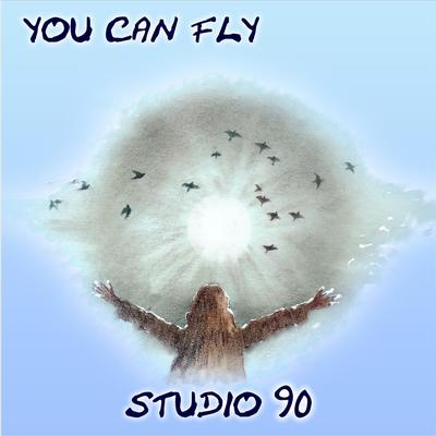 You Can Fly By Studio 90's cover