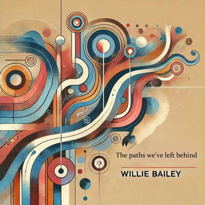 Willie Bailey's cover