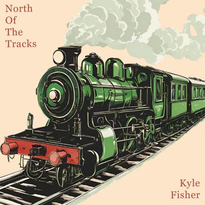 North of the Tracks's cover