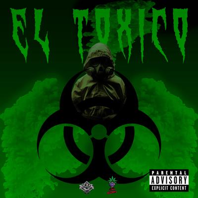 El Toxico's cover