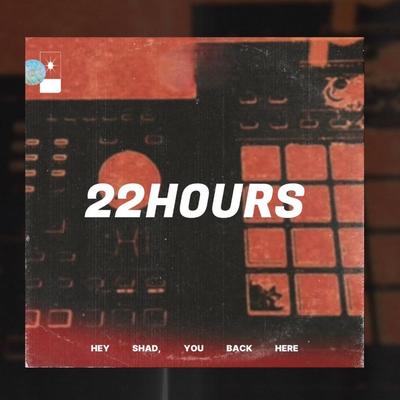 22 Hours's cover