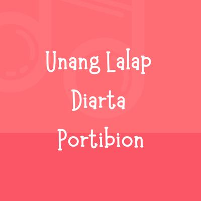 Unang Lalap  Diarta  Portibion's cover