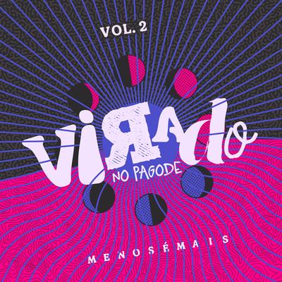 Virado No Pagode, Vol. 2 (Ao Vivo)'s cover