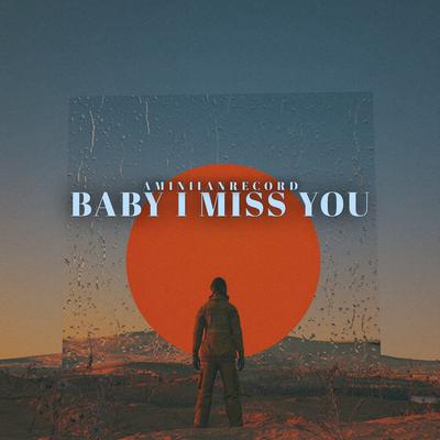 BABY I MISS YOU's cover