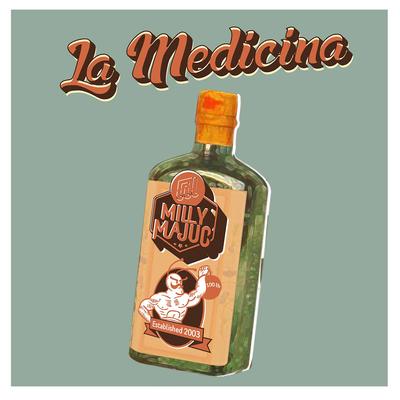 La Medicina By Milly Majuc's cover