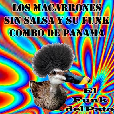 Los Macarrones sin Salsa y su Funk Combo de Panama's cover