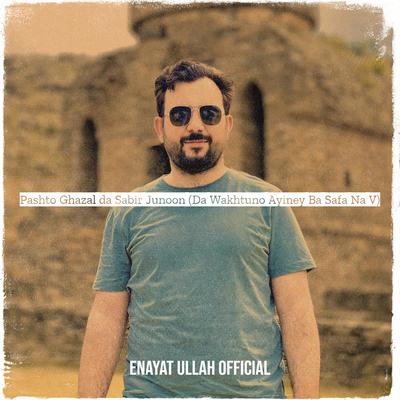 Enayat Ullah Official's cover