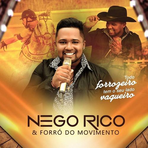 Nego Rico & Forró do Movimento PROMOCIONAL MARÇO's cover
