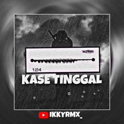 DJ Ngana Kase Tinggal 's cover