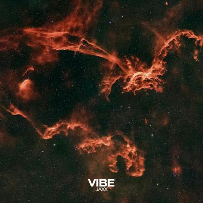 Vibe By Jaxx's cover