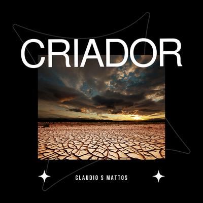 Criador By Claudio S Mattos's cover