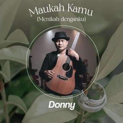 Maukah Kamu (Menikah Denganku)'s cover