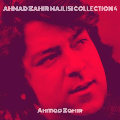 Ahmad Zahir Majlisi Collection 4's cover